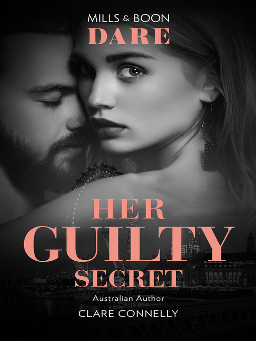 Title details for Her Guilty Secret by Clare Connelly - Available